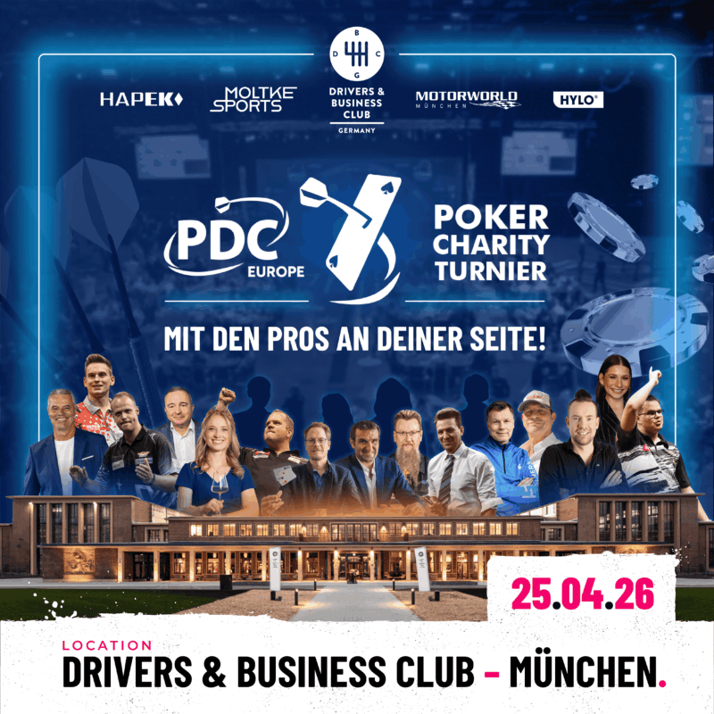 Eventgrafik des PDC Europe Poker Charity Turniers 2026 im Drivers &amp; Business Club Germany in München. Mit dabei sind Jan Stecker, Ricardo Pietreczko, Max Hopp. Michael Körner, Anna Zenz, Dirk van Duijvenbode, Jan Heitmann, Stephan Kalhammer, Simon Whitlock, Basti Schwele, Thomas Helmer, Michael Guillame, George Danzer, Jana Wosnitza und Gian van Veen.